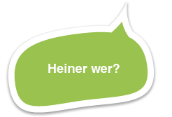 Heiner wer?